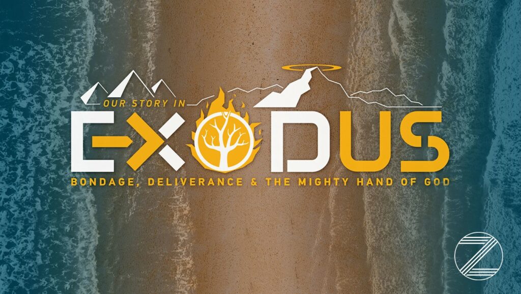 Our Story in Exodus:  Bondage, Deliverance, & the Mighty Hand of God