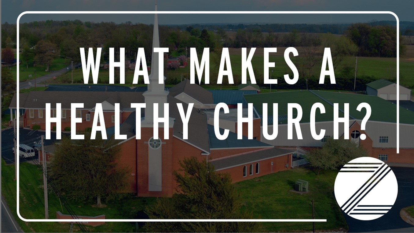 What Makes a Healthy Church